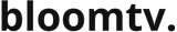 BloomTV